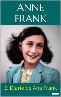 El diario de Ana Frank: Anne Frank (Lebooks Editora 2020)