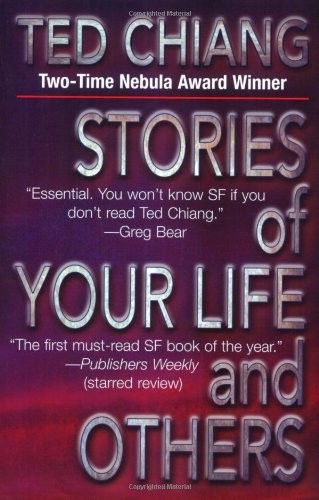 Stories of Your Life & Others
