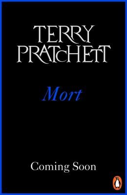 Mort : (Discworld Novel 4)