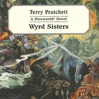 Wyrd Sisters (Discworld Novels) (ISIS Audio Books 2006)