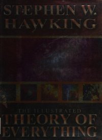 The illustrated theory of everything