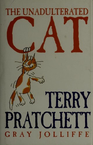 The Unadulterated Cat