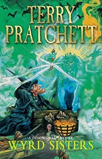 Wyrd Sisters (Discworld) (Corgi 2012)