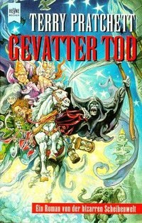 Gevatter Tod. Ein Roman von der bizarren Scheibenwelt. (Heyne 1995)
